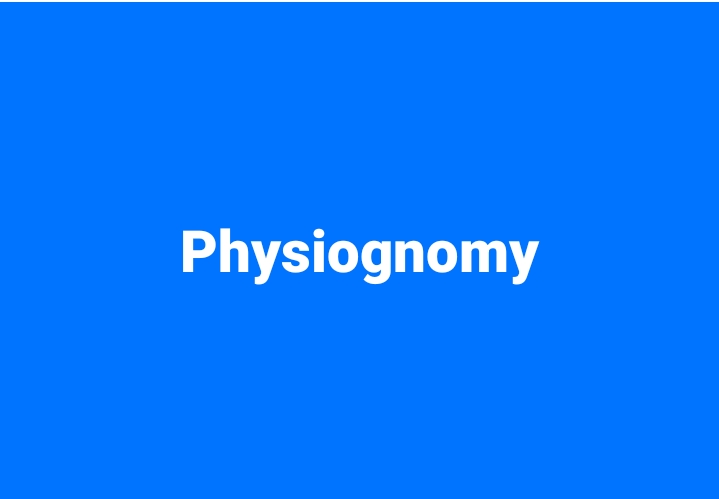 Physiognomy